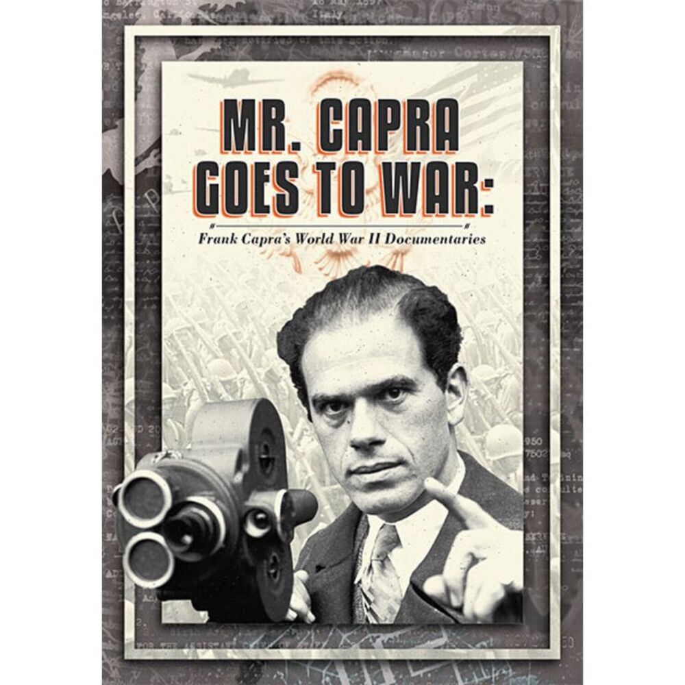 Mr. Capra Goes to War: Frank Capra's World War II Documentaries  DIGITAL VIDEO